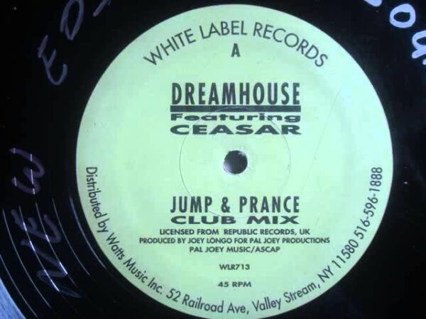 Dreamhouse – Jump And Prance / I Can Feel It