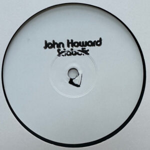 John Howard - Sciabolic (12")
