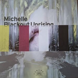 Michelle (44) - Blackout Uprising - CABARET Recordings