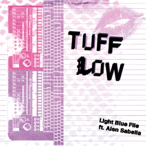Light Blue File, Alen Sabella TuffLow (Remix EP)