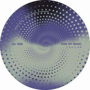 Eli Zem Kiss My Music