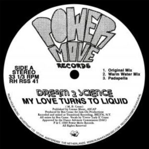 DREAM 2 SCIENCE – My Love Turns To Liquid