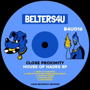 CLOSE PROXIMITY – House of Hades EP