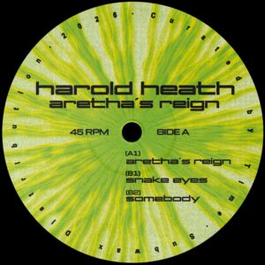 Harold Heath – Aretha's Reign (Reissue)