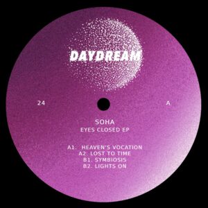 Soha – Eyes Closed EP
