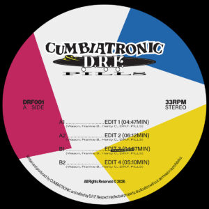 D.R.F. Pills & Cumbiatronic – Cumbia On Pills EP