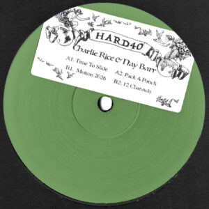 Charlie Rice, Nay Barr – HARD40