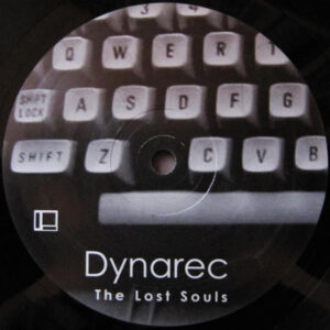 Dynarec – The Lost Souls (12")