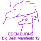 Eden Burns – Big Beat Manifesto Vol. XII