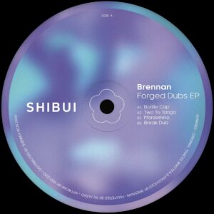 Brennan – Forged Dubs EP