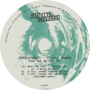 Joren Edwards – It Will Change For The Better EP