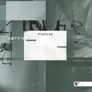 Terry Francis – Digitec: Addendum