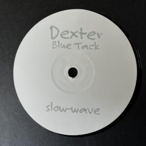 Dexter – Blue Tack
