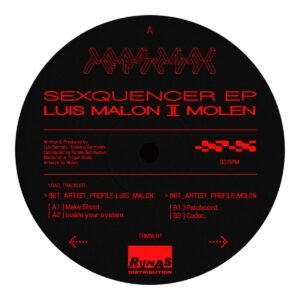 Luis Malon & Molen – Sexquencer EP