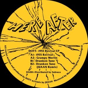 DOTT – 1955 Revival EP (Incl. JUAAN Remix)