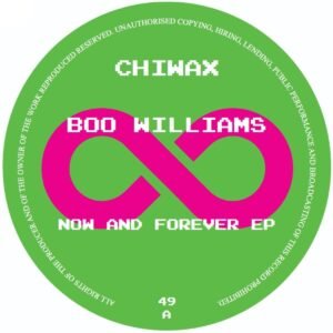 Boo Williams – Now And Forever EP