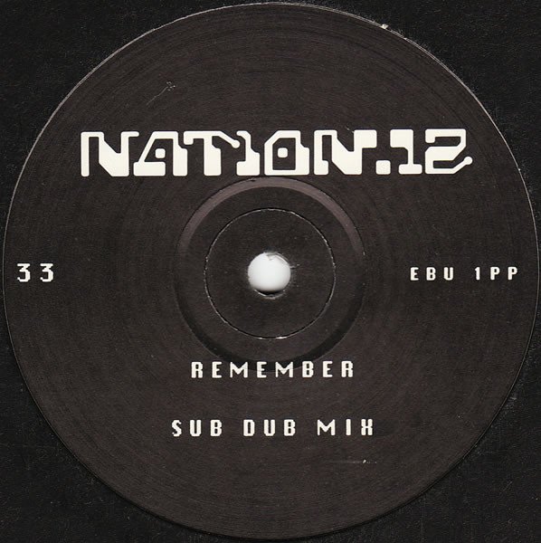 Nation.12 – Remember (Inc. Listen To The Drummer!)