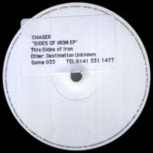 Chaser – Sides Of Iron / Destination Unknown