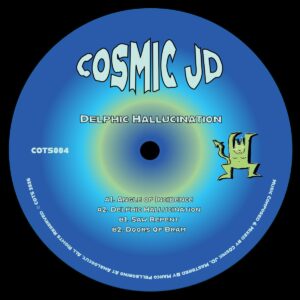 Cosmic Jd – Delphic Hallucination