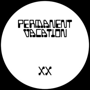 Various – Permanent Vacation XX EP3