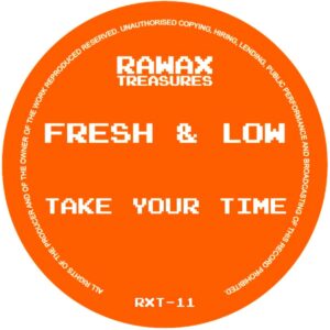 Fresh & Low – Take Your Time