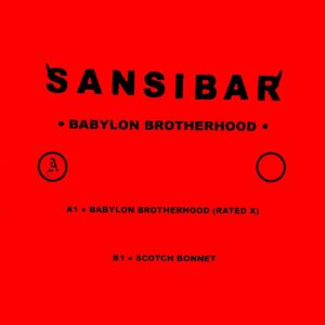 Sansibar – Babylon Brotherhood