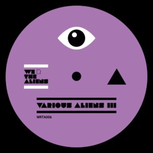 Various – Various Aliens III